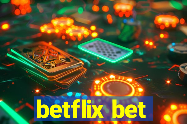 betflix bet